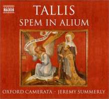 TALLIS: Spem in alium, Missa Salve intemerata