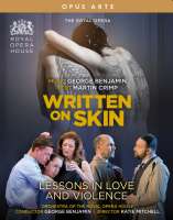 Benjamin: Written on Skin; Lessons in Love and Violence
