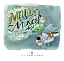 Melody's Mostly Musical Day