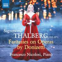 Thalberg: Fantasies on Operas by Donizetti