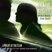 Michel Benita & Elise Caron: Un soir au club