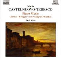 CASTELNUOVO-TEDESCO M.: Piano Music