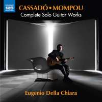 Cassadó & Mompou: Guitar Works