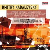 Kabalevsky: Overture Pathétique; Violin Concerto; Rhapsody; Spring; Colas Breugnon Suite