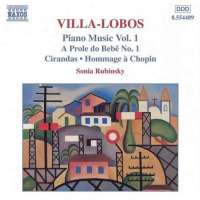 VILLA LOBOS: Piano Music vol. 1