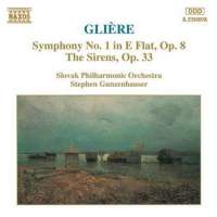 GLIERE: Symphony No. 1, The Sirens