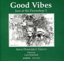 Good Vibes - Jazz At The Pawnshop 3