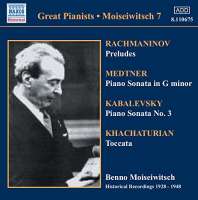Moiseiwitsch: Rachmaninov / Medtner / Kabalevsky / Khachaturian