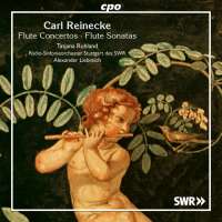 Reinecke: Flute Concerto; Ballad for Flute & Orchestra; Sonatas for Flute & Piano