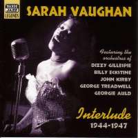 SARAH VAUGHAN: Interlude 1944-1947