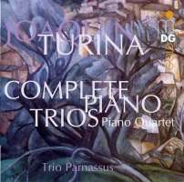 Turina: Complete Piano Trios