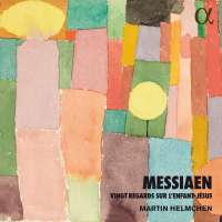 Messiaen: Vingt regards sur l'Enfant-Jésus