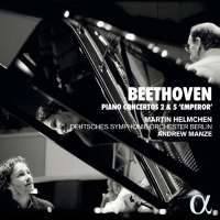 Beethoven: Piano Concertos 2 & 5 "Emperor"