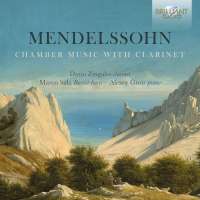 Mendelssohn: Chamber Music with Clarinet