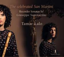 The Celebrated San Martini - Recorder Sonatas