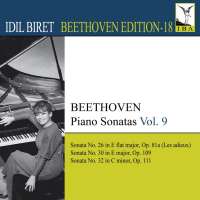 BEETHOVEN: Piano Sonatas- Nos. 26, 30, 32 , Vol. 9 (Biret Beethoven Edition, Vol. 18)