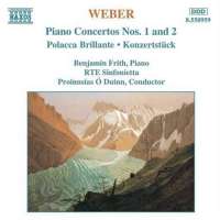 WEBER: Piano Concertos Nos. 1 and 2, Polacca brillante