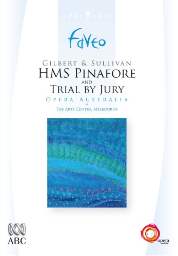 Gilbert & Sullivan - HMS Pinafore & Trial by Jury