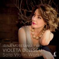 Dinescu: Solo Violin Works