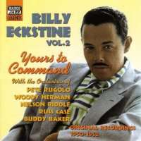 Billy Eckstine Yours to command (1950-52) vol. 2