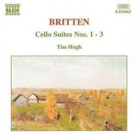 BRITTEN: Cello Suites 1 - 3