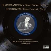 BEETHOVEN: Piano Concerto No. 5; RACHMANINOV: Piano Concerto No. 3
