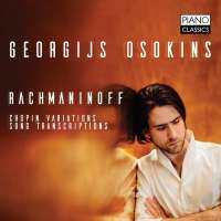 Rachmaninov: Chopin Variations; Song Transcriptions