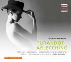 Busoni: Turandot; Arlecchino