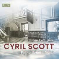 Scott: Piano Sonata No. 1