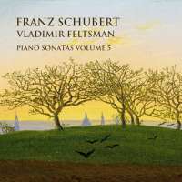 Schubert: Piano Sonatas Vol. 5