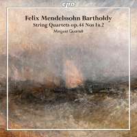 Mendelssohn: String Quartets op. 44, Nos. 1 & 2