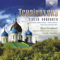Tchaikovsky: Complete Music for Violin and Orchestra