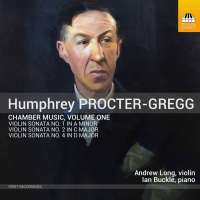Procter-Gregg: Chamber Music Vol. 1