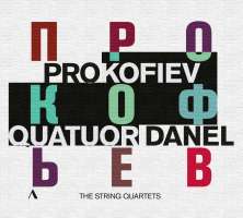Prokofiev: String Quartets 1 & 2; Visions fugitives