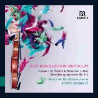 Mendelssohn: Concerto for violin & string orchestra; String symphonies