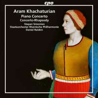 Khachaturian: Piano Concerto; Concerto-Rhapsody