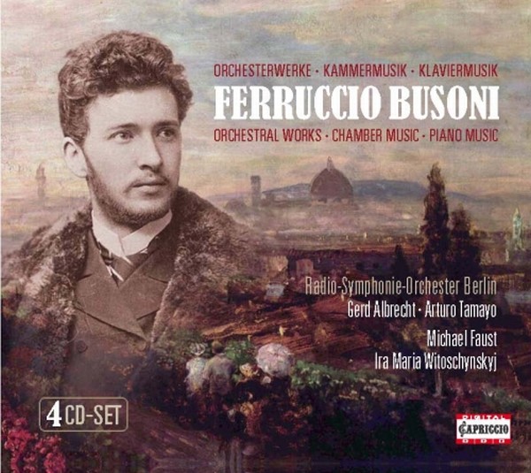 Busoni: Orchesterwerke