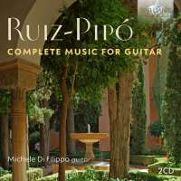 Ruiz-Pipó: Complete Music for Guitar