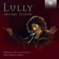 Lully: Dies Irae, Te Deum
