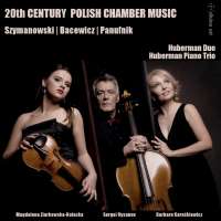 20th Century Polish Chamber Music