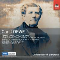Loewe: Piano Music Vol. 2