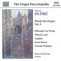 DUPRE: Works for Organ vol. 5