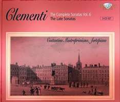 Clementi: Complete Sonatas Vol. VI, The Late Sonatas