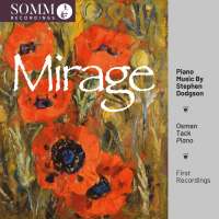 Dodgson: Mirage - Piano Music