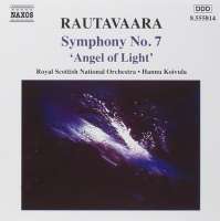 RAUTAVAARA: Symphony No. 7; Angels and Visitations