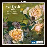 Bruch: Lieder