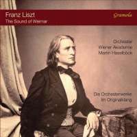 Liszt: The Sound of Weimar