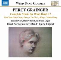 Grainger: Music for Wind Band Vol. 2