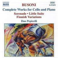 BUSONI: Cello and Piano Works (Complete)