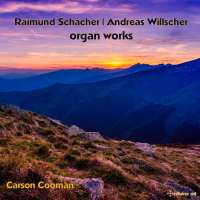 Schächer & Willscher: Organ Works